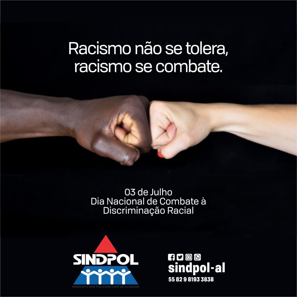 Sindpol Alagoas | Sindpol celebra o Dia Nacional de Combate à