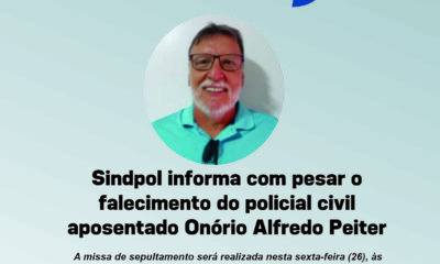 Sindpol informa com pesar o falecimento do policial civil aposentado Onório Alfredo Peiter