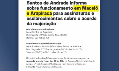 Escritório Jurídico MSA – Melo, Santos de Andrade informa sobre funcionamento em Maceió e Arapiraca para assinaturas e esclarecimentos sobre o acordo da majoração