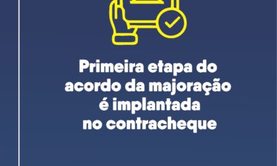 Primeira etapa do acordo da majoração é implantada no contracheque