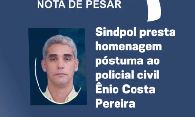 Sindpol presta homenagem póstuma ao policial civil Ênio Costa Pereira