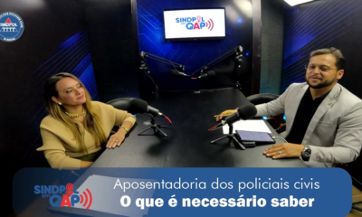 Novo programa “Sindpol em QAP” já está disponível com a temática aposentadoria dos policiais civis: o que é necessário saber