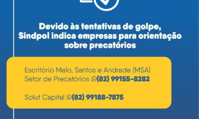 Devido às tentativas de golpe, Sindpol indica empresas para orientação sobre precatórios