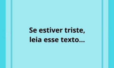 Se estiver triste, leia o texto