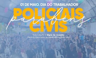 1º de Maio: Sindpol parabeniza trabalhadores, especialmente os Policiais Civis