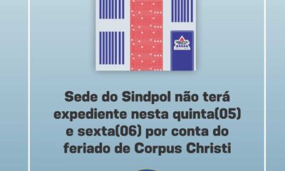 Sede do Sindpol não terá expediente nesta quinta(05) e sexta(06) por conta do feriado de Corpus Christi 