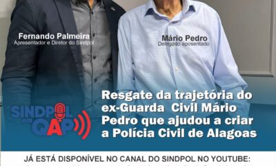 Sindpol em QAP resgata trajetória de ex-Guarda Civil Mário Pedro que ajudou a criar a Polícia Civil de Alagoas