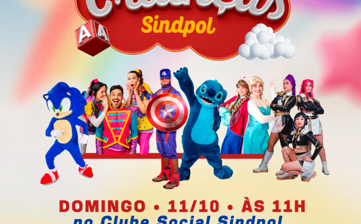 Sindpol promoverá Festa do Dia das Crianças no dia 11 de outubro
